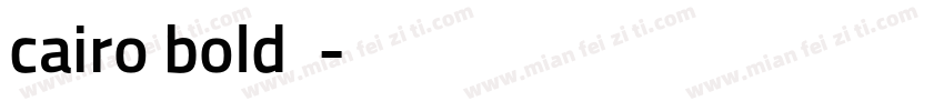 cairo bold字体字体转换